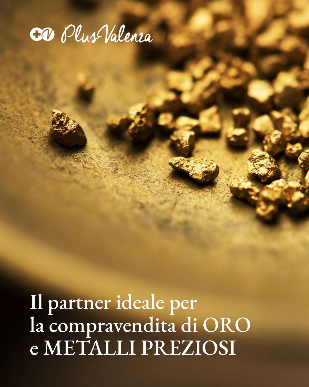 Post social PlusValenza: pepite d'oro in macro su piatto dorato, compravendita di metalli preziosi